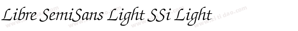 Libre SemiSans Light SSi Light Italic字体转换
